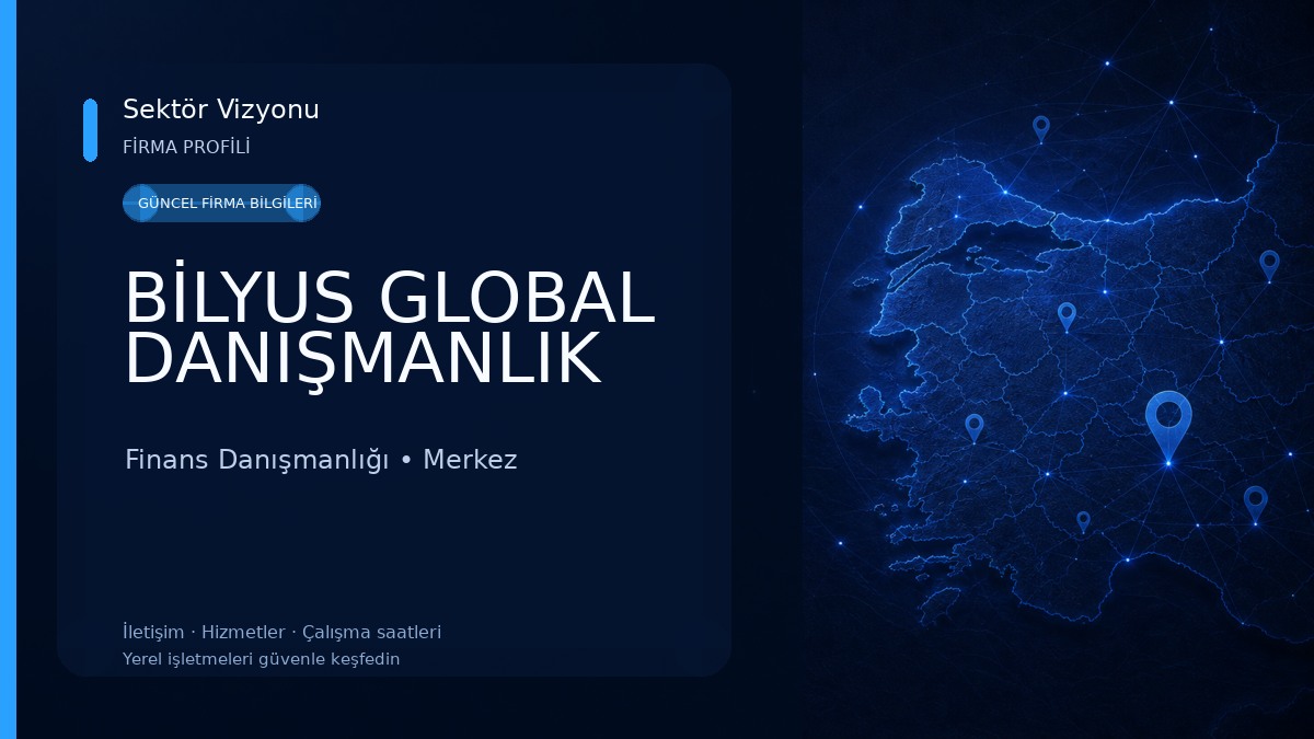BİLYUS GLOBAL DANIŞMANLIK 