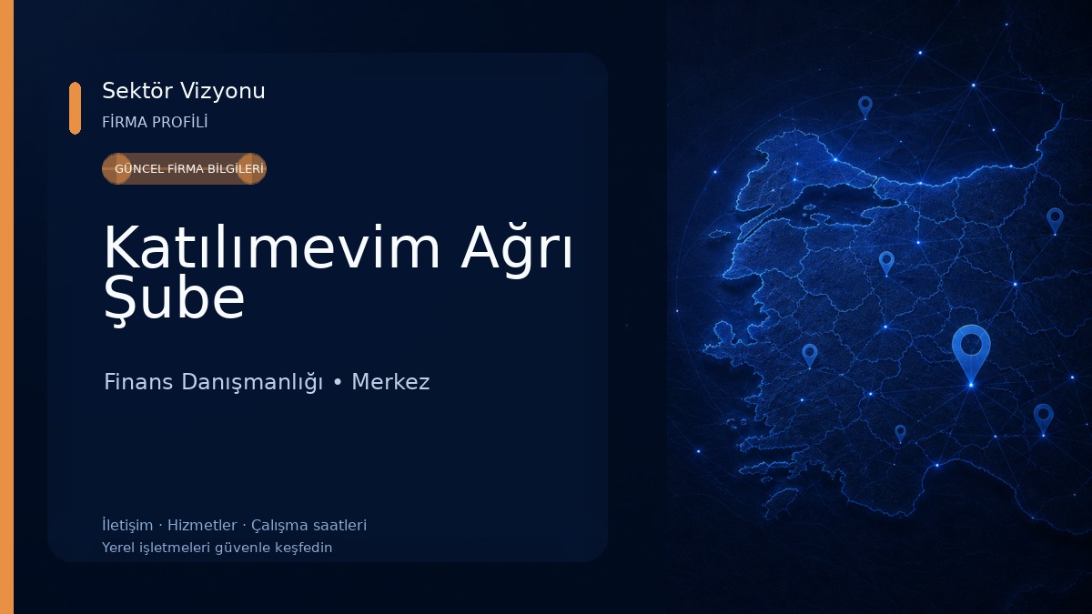 Katılımevim Ağrı Şube 