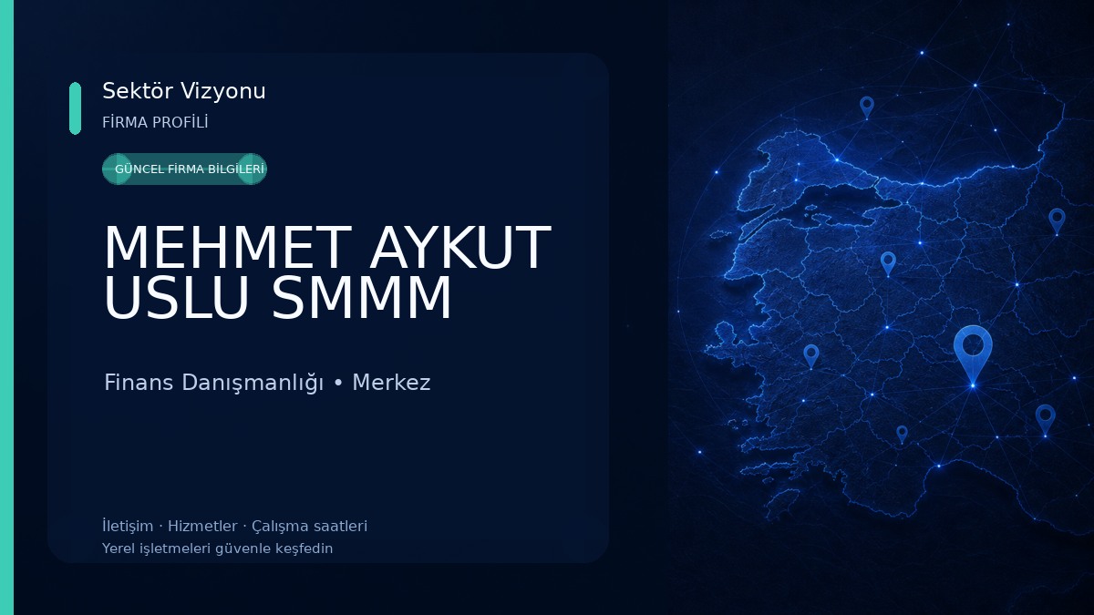 MEHMET AYKUT USLU SMMM