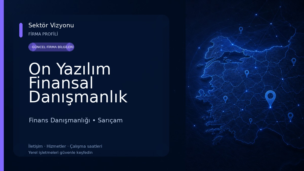 On Yazılım Finansal Danışmanlık Finans Danışmanlığı