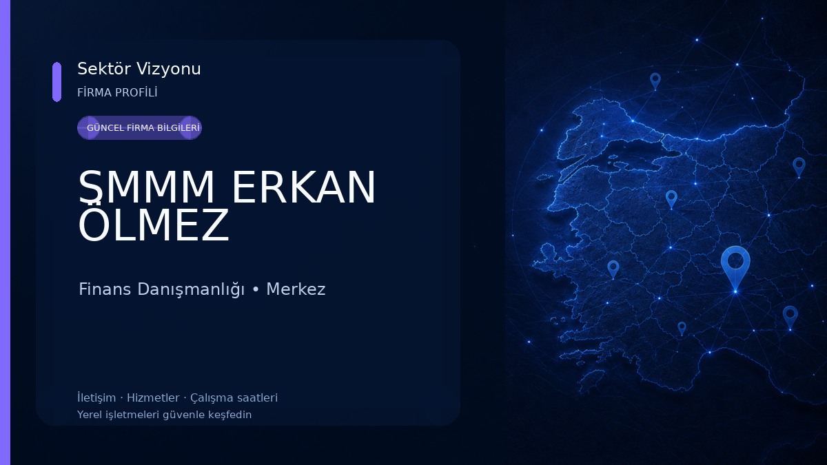 SMMM ERKAN ÖLMEZ