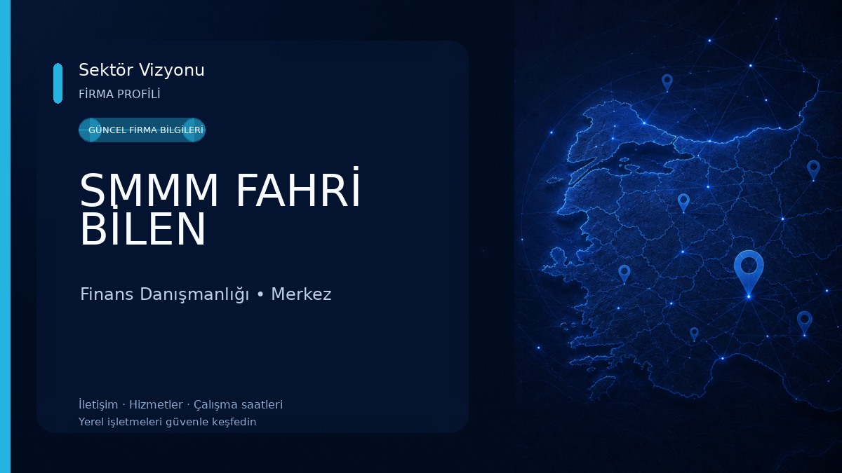 SMMM FAHRİ BİLEN Finans Danışmanlığı