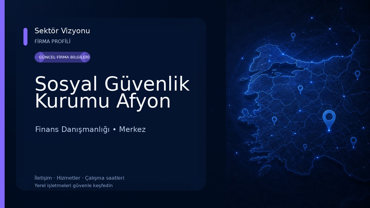 Sosyal Güvenlik Kurumu Afyon Finans Danışmanlığı
